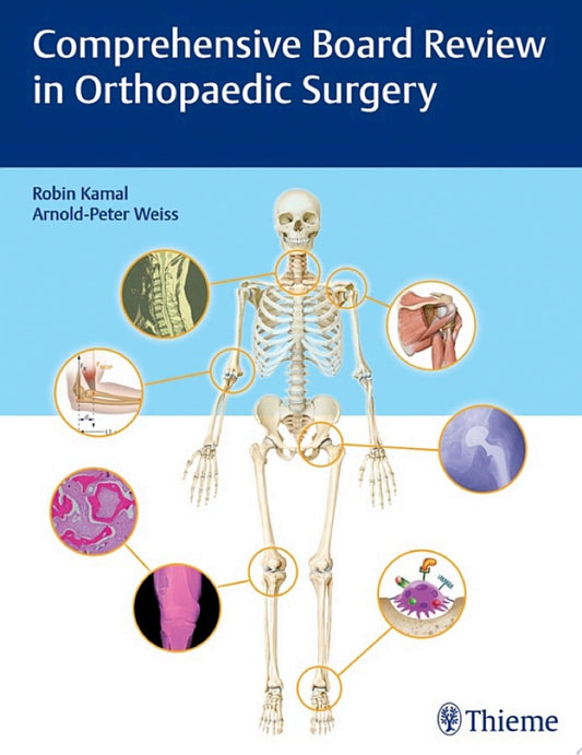 Comprehensive Board Review in Orthopaedic Surgery