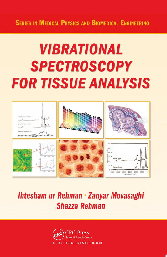Vibrational Spectroscopy for Tissue Analysis